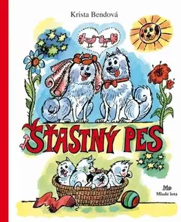 Rozprávky Šťastný pes - Krista Bendová