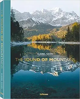 Fotografia The Sound of Mountains - Guerel Sahin