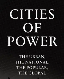 Architektúra Cities of Power - Göran Therborn