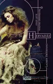 Sci-fi a fantasy Hervadás - Lauren DeStefano