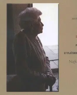 Biografie - ostatné Posledná Židovka z Uličskej doliny - Jaroslava Marcineková