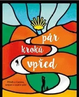 Svetová beletria Pár kroků vpřed - Anne Buistová,Graeme Simsion,Jana Jašová