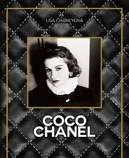 Osobnosti Coco Chanel - Lisa Chaney