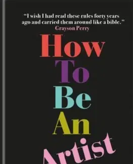 Rozvoj osobnosti How to Be an Artist - Jerry Saltz