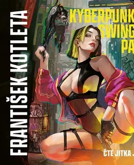 Sci-fi a fantasy Fobos Kyberpunková swingers party