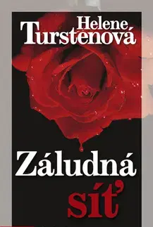 Detektívky, trilery, horory Záludná síť - Helene Turstenová