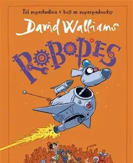Pre deti a mládež - ostatné Robopes - David Walliams
