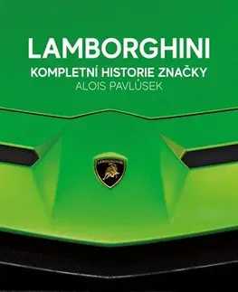 Auto, moto Lamborghini - kompletní historie značky - Alois Pavlůsek