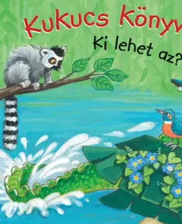 Leporelá, krabičky, puzzle knihy Kukucs könyvek - Ki lehet az?