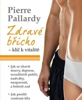 Medicína - ostatné Zdravé břicho, 2. vydání - Pierre Pallardy