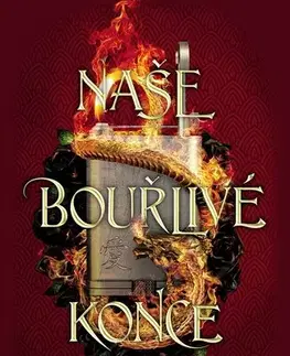 Sci-fi a fantasy Naše bouřlivé konce - Chloe Gong,Kristýna Suchomelová