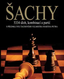 Šport - ostatné Šachy (5334 problémů, kombinací a her) - László Polgár