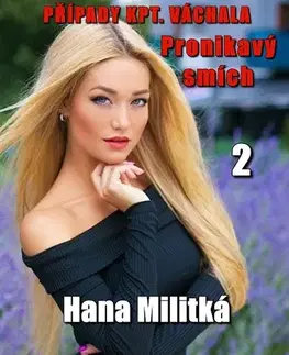 Detektívky, trilery, horory Případy kpt. Váchala 2 - Hana Militká