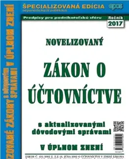 Zákony, zbierky zákonov Novelizovaný zákon o účtovníctve 20/2017