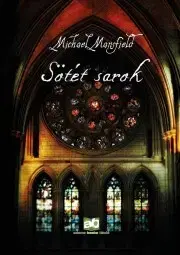 Detektívky, trilery, horory Sötét sarok - Michael Mansfield