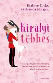 Romantická beletria Királyi többes - Heather Cocks,Jessica Morgan