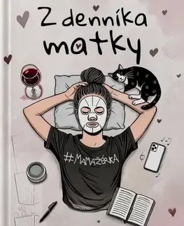 Partnerstvo a rodičovstvo - ostatné Z denníka matky - Zuzana Ďorďová