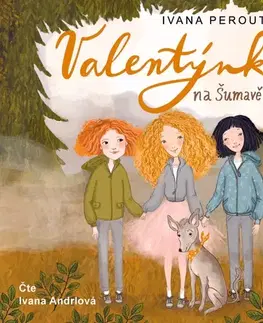 Pre deti a mládež - ostatné Albatros Valentýnka na Šumavě
