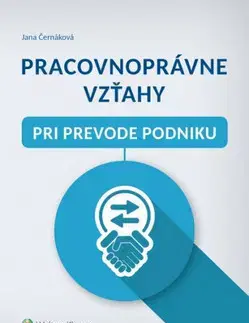 Európske právo Pracovnoprávne vzťahy pri prevode podniku - Jana