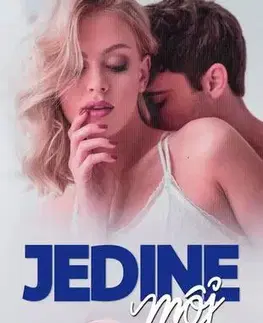 Romantická beletria Jedine môj - Barbora Astor