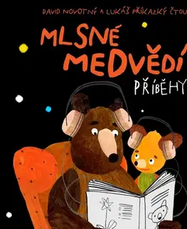 Pre deti a mládež Bionaut s.r.o. Mlsné medvědí příběhy