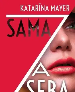 Romantická beletria Sama za seba - Katarína Mayer