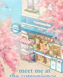 Svetová beletria Meet Me at the Convenience Store by the Sea - Sonoko Machida,Bruno Navasky