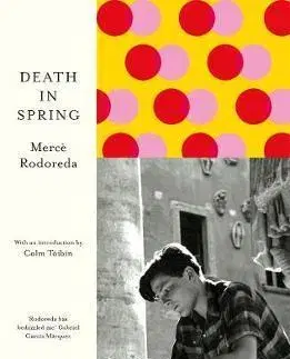 Cudzojazyčná literatúra Death in Spring - Merce Rodoreda,Martha Tennent