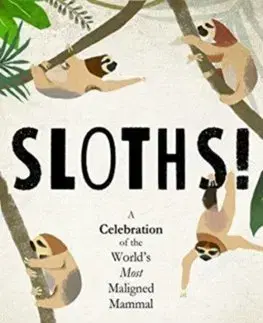 Biológia, fauna a flóra Sloths - William Hartston