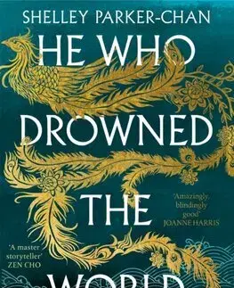 Sci-fi a fantasy He Who Drowned the World - Shelley Parker-Chan