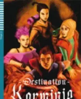 V cudzom jazyku Teen Eli Readers: Destination
