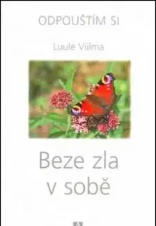 Náboženstvo - ostatné Beze zla v sobě - Viilma Luule