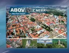 Encyklopédie, obrazové publikácie Abov z neba - Milan Paprčka