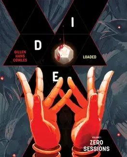 Beletria - ostatné Die: Loaded Volume 1 - Kieron Gillen