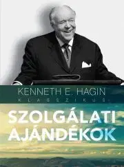 Kresťanstvo Szolgálati ajándékok - E. Hagin Kenneth