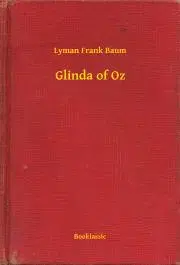 Svetová beletria Glinda of Oz - Lyman Frank Baum
