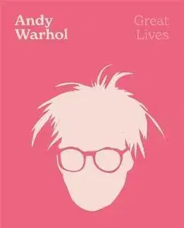 Umenie Andy Warhol - Wayne Koestenbaum