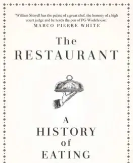 História - ostatné Restaurant - William Sitwell