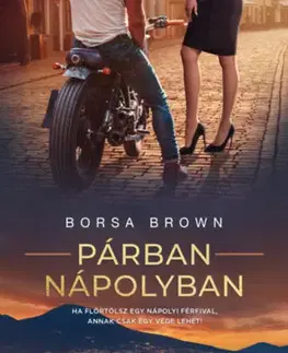 Romantická beletria Párban Nápolyban - Borsa Brown