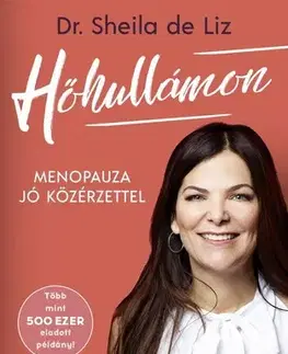 Zdravie, životný štýl - ostatné Hőhullámon - Sheila de Liz