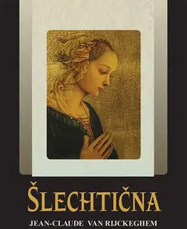 Historické romány Šlechtična - Pat van Beirs,Jean-Claude van Rijckeghem
