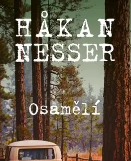 Detektívky, trilery, horory Osamělí - Hakan Nesser