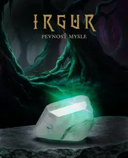 Fantasy, upíri Irgur: Pevnosť mysle - K. Ploig