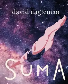 Svetová beletria Suma - David Eagleman
