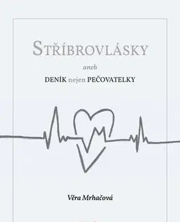Česká beletria Stříbrovlásky - Věra Mrhačová