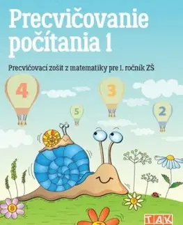 Matematika Precvičovanie počítania 1 - Precvičovací zošit, 2. vydanie - Kolektív autorov