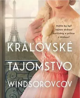 Romantická beletria Kráľovské tajomstvo Windsorovcov - Christine Wells