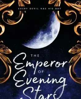 Sci-fi a fantasy The Emperor of Evening Stars - Laura Thalassa