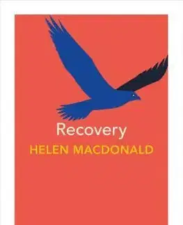 Cudzojazyčná literatúra Recovery - Vintage Minis - Helen Macdonald