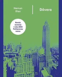 Pre deti a mládež - ostatné Dôvera - Hernán Díaz